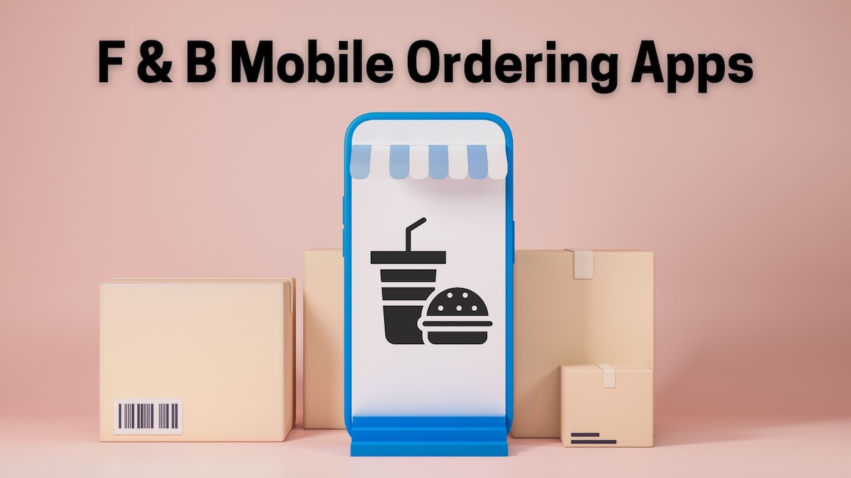 food and beverage mobile ordering apps guide